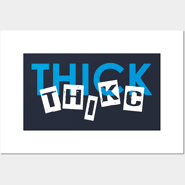 thick Wall Art by CreativeIkbar Prints